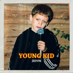Young Kid