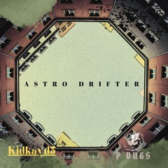 Astro Drifter (Ft. Pdubz)