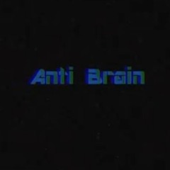 Anti Brain Skele Prod HOH BEATZ