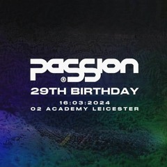 01 REC - 2024 - 03 - 06 Passion 29th Birthday Pre Mix