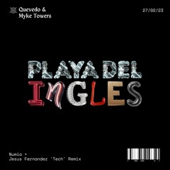 Quevedo, Myke Towers - Playa Del Ingles (Numia + Jesus Fernandez 'Tech' Remix) [Lolly Pop Premiere]