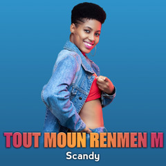 Scandy - Tout Moun Renmenm.mp3