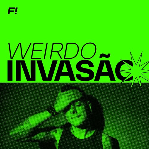 Weirdo I INVASAO DDD061 @function