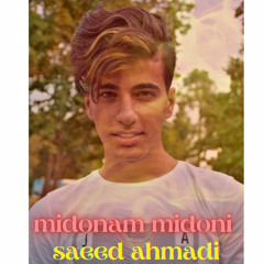 midonam midoni_saeed ahmadi