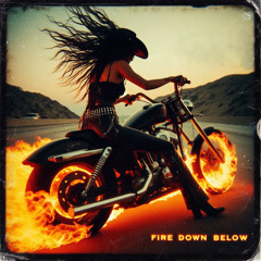 Fire Down Below