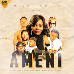 Ameni (feat. Sjava, A-Reece, B3nchMarQ, Emtee, Fifi Cooper & Saudi)