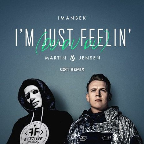 Imanbek, Martin Jensen - I'm Just Feeling (Du Du Du)[cøti Bootleg] Supported by RUDEEJAY