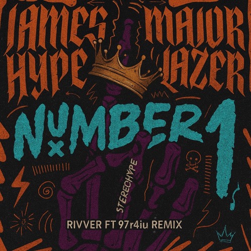 James Hype - Number1 Remix ( RIVVER ft 97r4iu )