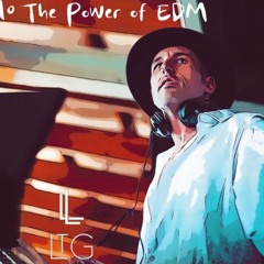 Power of EDM - LTG
