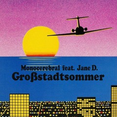 Großstadtsommer