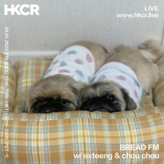 BREAD FM w/ exteeng & chou chou - 28/07/2023