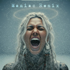 Maniac (COFRESI Remix)