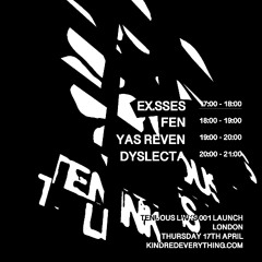 DYSLECTA | Kindred x Tenuous Links