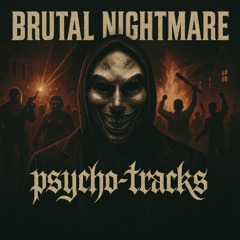 Brutal Nightmare