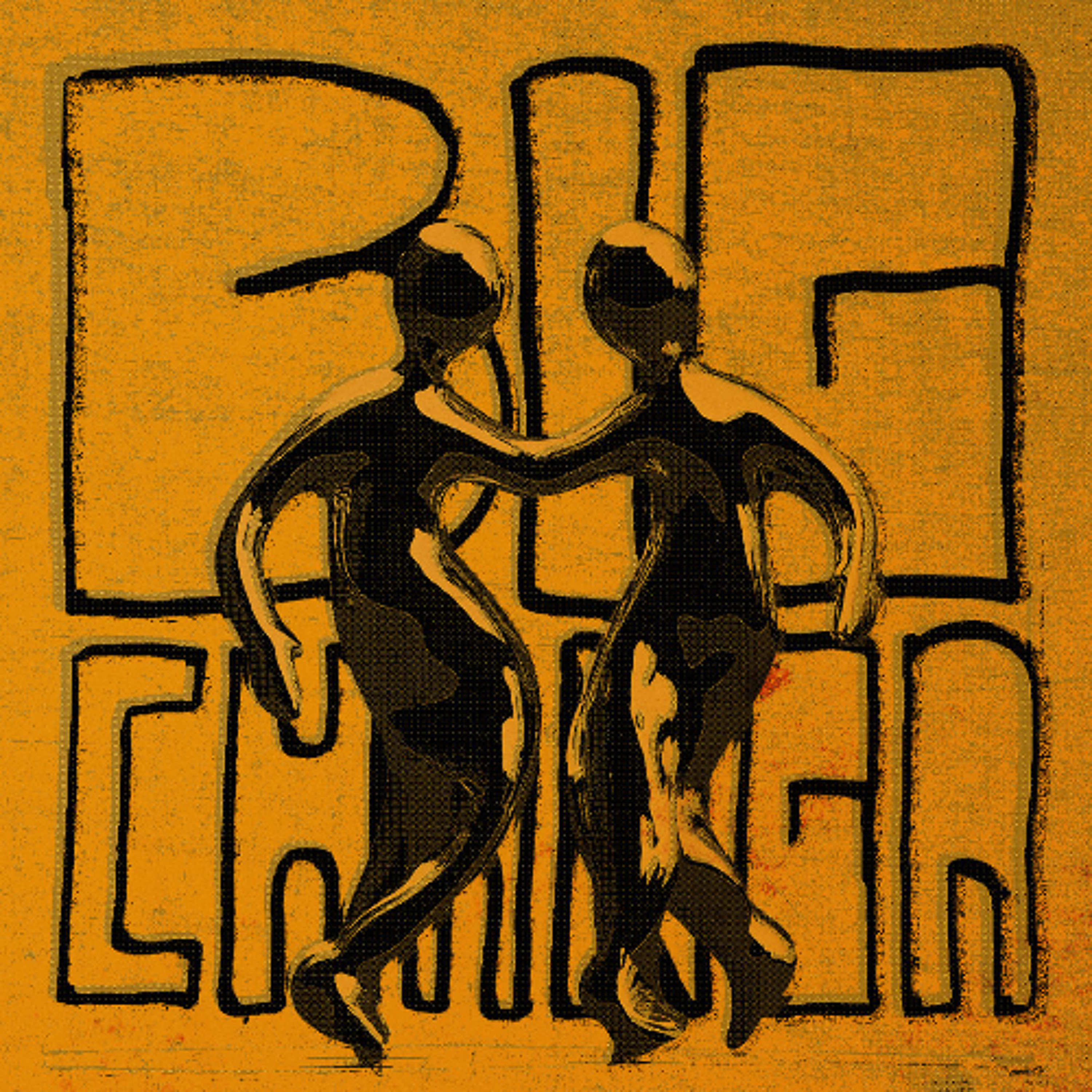 PREMIERE : Big Changa - Something Here (Good Skills) episode artwork