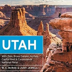 [READ] [KINDLE PDF EBOOK EPUB] Moon Utah: With Zion, Bryce Canyon, Arches, Capitol Re