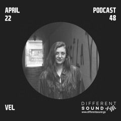 DifferentSound invites VEL / Podcast #048