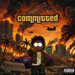 Committed