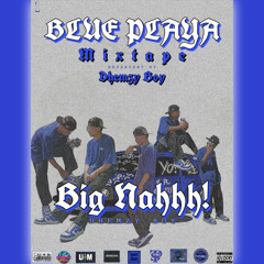 BIG NAHHH