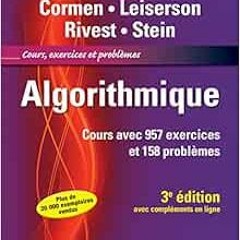 [Read] [PDF EBOOK EPUB KINDLE] Algorithmique - 3ème édition - Cours avec 957 exercice