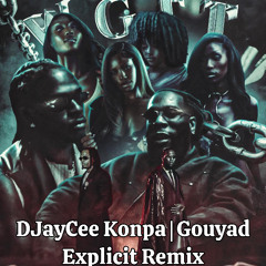 WGFT - Gunna X DJ W+, DJ Clemso (DJayCee Konpa Gouyad) (Explicit)