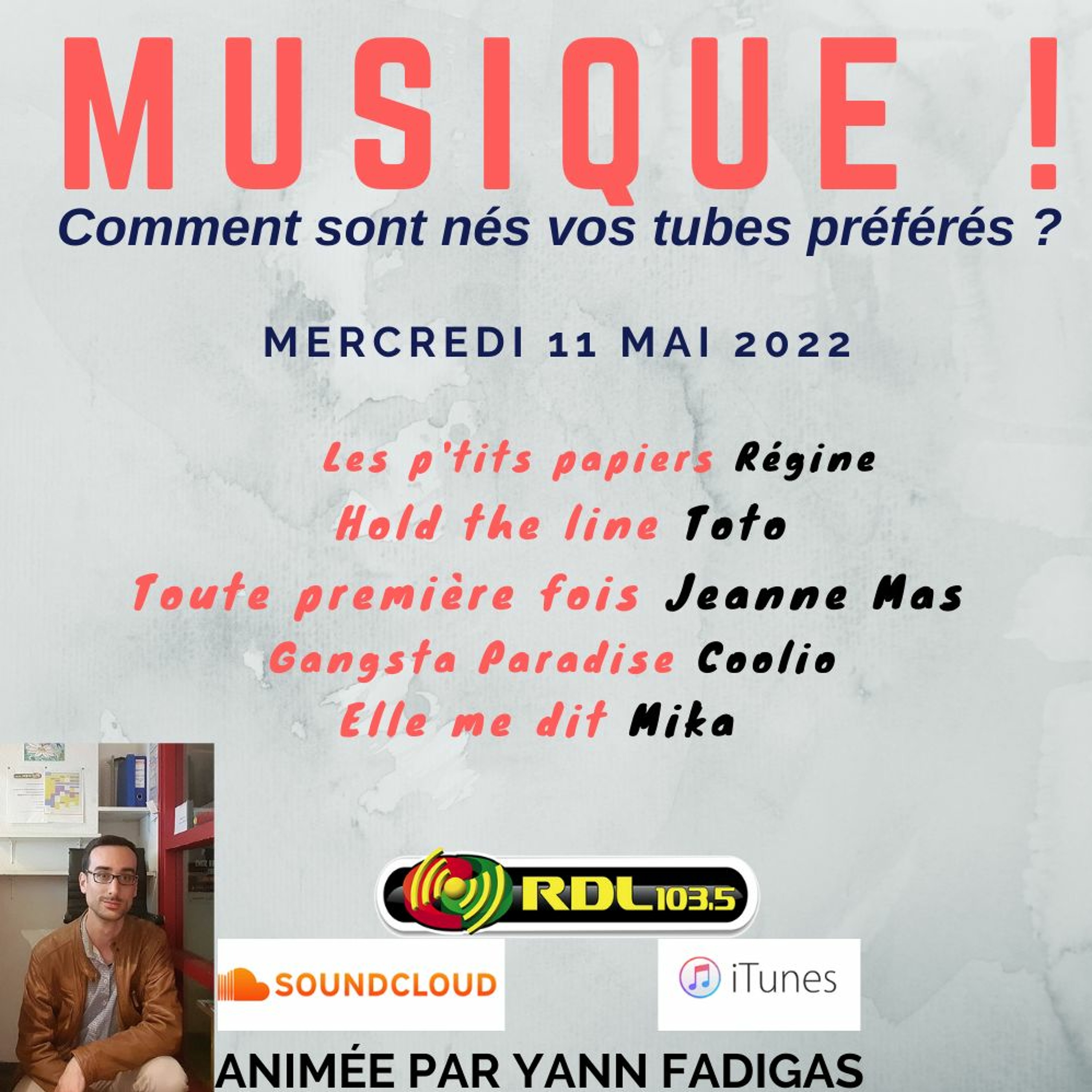 MUSIQUE ! 136 - 11 05 22 - "Elle me dit" (Mika) / Coolio / Jeanne Mas / Régine / "Fulenn" episode artwork