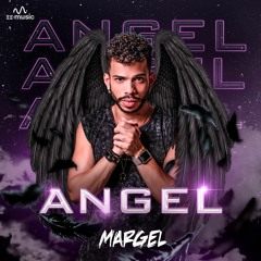 MARGEL - Angel 2.0  Setmix