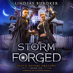 [Free] KINDLE 📒 Storm Forged: Death Before Dragons, Book Six by  Lindsay Buroker,Viv
