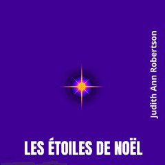 LES ÉTOILES DE NOËL