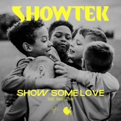 Show Some Love (feat. sonofsteve)