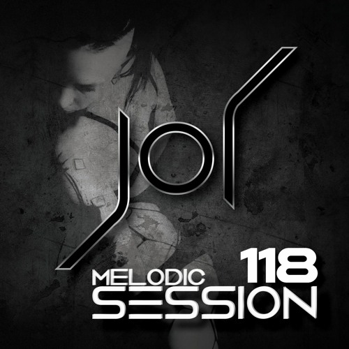 MELODIC SESSION 118