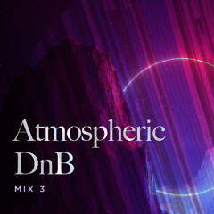 Mix3 - Atmospheric DnB