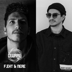 DWAALCAST 006 | F.eht & NERE.