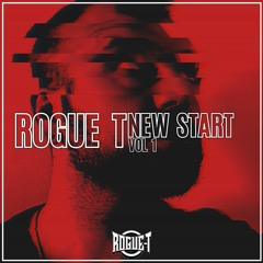 ROGUE-T NEW START MIX VOL1