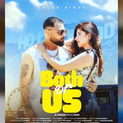 Both Of Us | Gulab Sidhu
