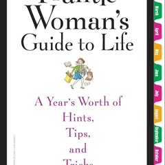 ✔Read⚡️ The Frantic Woman's Guide to Life: A Year's Worth of Hints, Tips, and Tricks