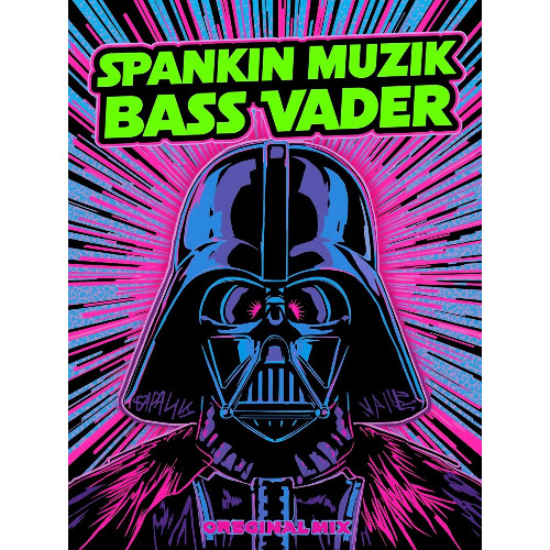 Bass Vader (original mix) Available On Spotify