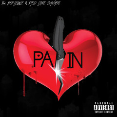 PAIN (feat. Red Line Savage) [Prod. Versa]