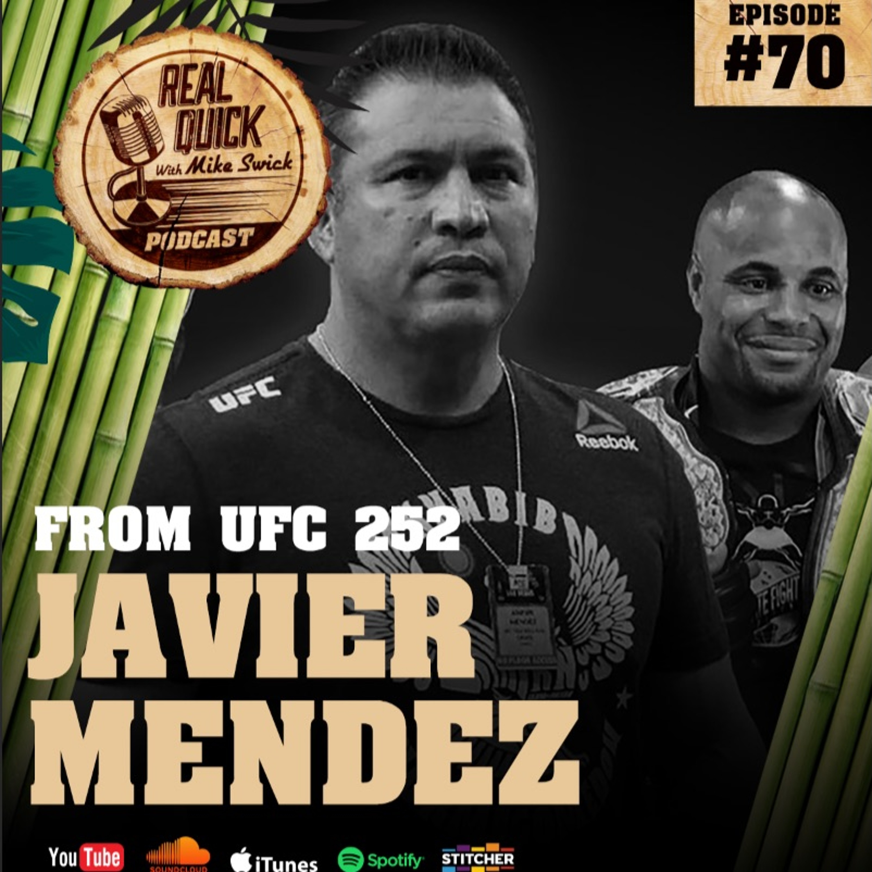 cover of episode Javier Mendez (Guest) From UFC 252 / Cormier - EP #70