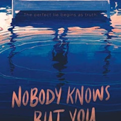 [READ] EBOOK 📂 Nobody Knows But You by  Anica Mrose Rissi EPUB KINDLE PDF EBOOK