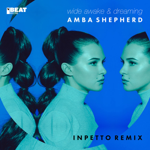 Wide Awake & Dreaming (Inpetto Extended Remix)