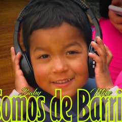 Baby Mike - Somos De Barrio (Audio Official)