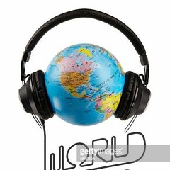 Electronic World Music Dj sets 2020