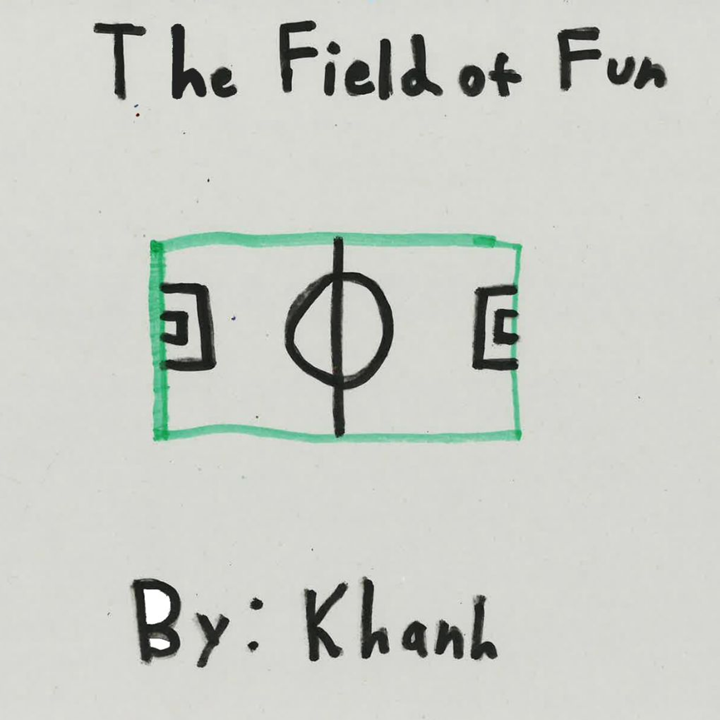 ☆ FEATURED ☆ The Field of Fun by Khanh episode artwork