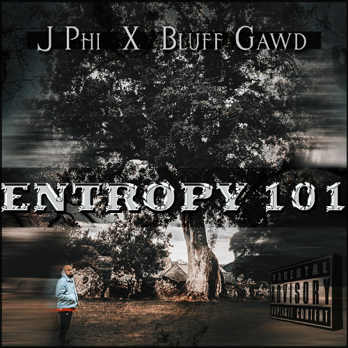 Entropy 101 (Intro) (feat. Ob-Cash) [prod. by Bluff Gawd]