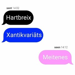 Hartbreix - Meitenes Ft. Xantikvariāts