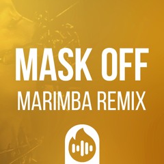 Mask Off (Marimba Remix) Firetonez