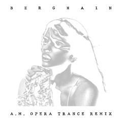 ROSALÍA - BERGHAIN (A.M. Opera Trance Remix)