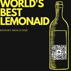Privileged Rappers Remix- World's Best Lemon-Aid