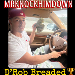 MRKNOCKEMDOWN D’ROB